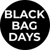 Black Bag Days